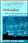 Birthmothers by Merry Bloch Jones